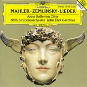 Mahler: songs of a wayfarer; 5 ruckert-lieder / zemlinsky: six songs to poems by maurice maeterlinck cover image
