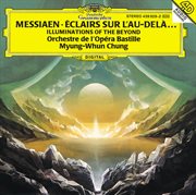 Messiaen: illuminations of the beyond cover image