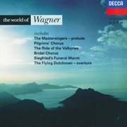 Wagner: the world of wagner cover image
