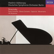 Stravinsky: concerto for piano & winds/ebony concerto/capriccio/movements cover image