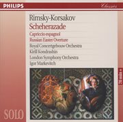 Rimsky-korsakov: scheherazade; capriccio espagnol; russian easter overture cover image