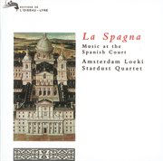 La spagna - music at the spanish court cover image