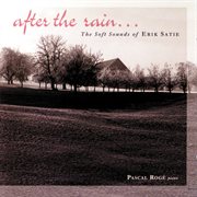 Satie - after the rain cover image