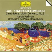Lalo: symphony espagnole op.21 / saint-saens: concerto for violin and orchestra no. 3 in b minor, op cover image