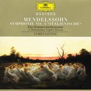 Mendelssohn: symphony no.4 "italian"; a midsummer night's dream cover image