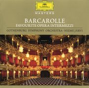 Barcarolle - favourite opera intermezzi cover image