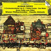 Berg: seven early songs / wine / three pieces for orchestra cover image