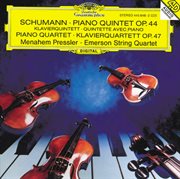Schumann: piano quintet, op.22; piano quartet, op. 47 cover image