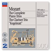 Mozart: the complete piano trios; clarinet trio cover image