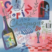 Chopin and champagne cover image