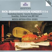 Bach, j.s.: brandenburg concertos nos.4, 5 & 6; overture no.4 cover image