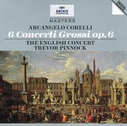 Corelli: 6 concertos grosso op.6 cover image