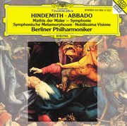 Hindemith: "mathis der maler"; nobilissima visione; symphonic metamorphoses cover image