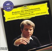 Brahms: the piano concertos; fantasias op.116 cover image