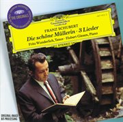Schubert: die schone mullerin; 3 lieder cover image