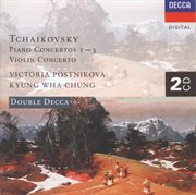 Tchaikovsky: piano concerto nos. 1-3/violin concerto cover image