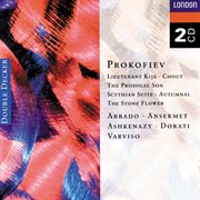 Prokofiev: lieutenant kije; stone flower; prodigal son; scythian suite, &c. (2 cds) cover image
