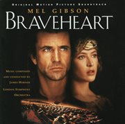 Braveheart - original motion picture soundtrack cover image