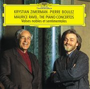 Ravel: piano concertos; valses nobles et sentimentales cover image