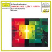 Mozart: symphonies nos.25, 29 & 31 "pariser" cover image