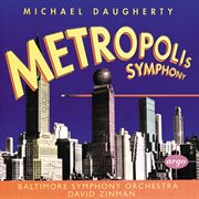 Daugherty: metropolis symphony; bizarro cover image