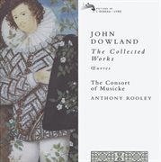 Dowland: the collected works cover image