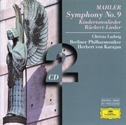 Mahler: symphony no.9; kindertotenlieder; ruckert-lieder (2 cd's) cover image