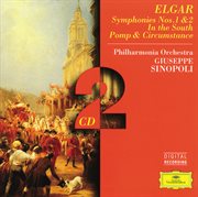 Elgar: symphony no. 1; in the south; pomp & circumstance cover image