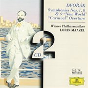Dvorak: symphonies nos. 7, 8 & 9 "new world" ? "carnival" overture cover image