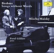 Brahms: songs without words cover image