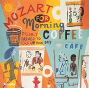 Mozart for morning coffee cover image