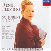 Schubert: lieder - ave maria; die forelle; heidenroslein; gretchen am spinnrade; der tod und das mad cover image