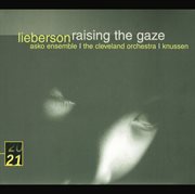 Lieberson: raising the gaze cover image