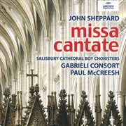 John sheppard: missa cantate cover image