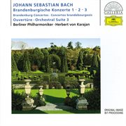 Bach, j.s.: brandenburg concertos nos.1-3; overture no.3 cover image