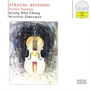 R. strauss / respighi: violin sonatas cover image