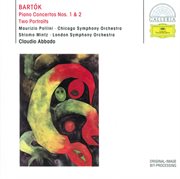 Bartok: piano concertos nos.1 & 2; two portraits cover image