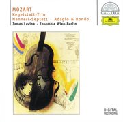 Mozart: kegelstatt-trio; nannerl-septett; adagio & rondo cover image
