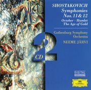 Shostakovich: symphonies nos. 11 & 12; october; hamlet; the age of gold (2 cds) cover image