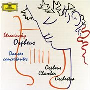 Stravinsky: orpheus; danses concertantes cover image