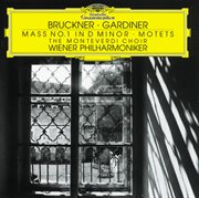 Bruckner: mass in d minor; motets cover image