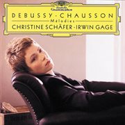 Debussy / chausson: melodies cover image
