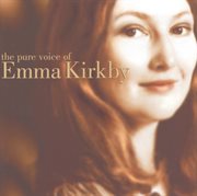 The pure voice of emma kirkby cover image