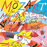 Mozart for a monday morning cover image