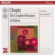 Chopin: the polonaises/17 waltzes cover image