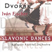 Dvorak: slavonic dances opp.46 & 72 cover image