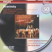 Stravinsky: petrushka; the firebird; the rite of spring; orpheus cover image