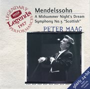 Mendelssohn: symphony no.3; a midsummer night's dream cover image