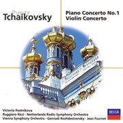 Tchaikovsky: piano concerto no.1; violin concerto cover image