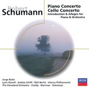 Schumann: piano concerto; cello concerto, etc cover image